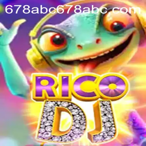 Unveiling the Thrills of RicoDJ: A Dive into the Game World with 678ABC